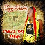 Rain On Me