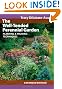 The Well-Tended Perennial Garden: Planting and Pruning Techniques