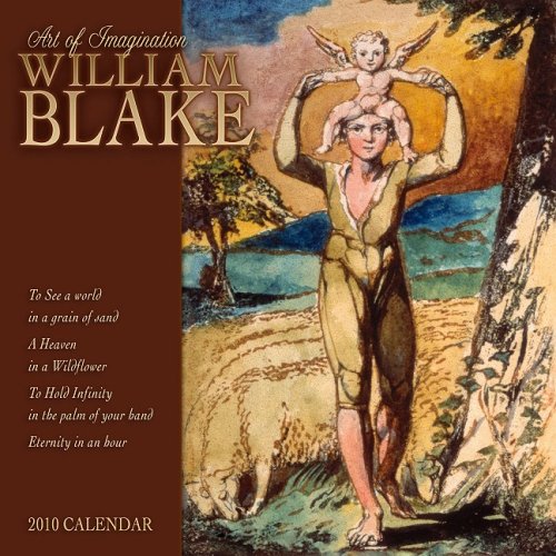 William Blake 2010 Wall Calendar: Art of Imagination