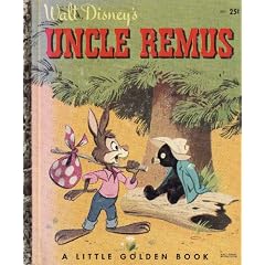 Walt Disney's Uncle Remus (A Little Golden Book)