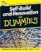 Self Build and Renovation for Dummies (For Dummies)