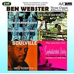 Three Classic Albums Plus (Blue Saxophones / Soulville / The Soul Of Ben Webster)
