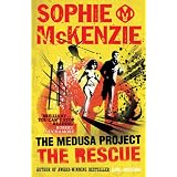 The Rescue (The Medusa Project)by Sophie McKenzie