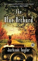 The blue orchard : a novel