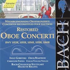 The Complete Bach Edition, Vol. 131 - Restored Oboe Concerti