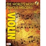The World's Most Famous Melodies: Violin Play-Along Book/CD Pack [Paperback]