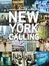 New York Calling: From Blackout to Bloomberg