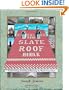 The Slate Roof Bible: Understanding, Installing and Restoring the World's Finest Roof (The Slate Roof Bible, 2nd Edition)