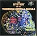 Mystery of the 13 Crystal Skulls