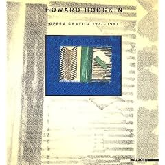 Howard Hodgkin: Opera grafica 1977-1983 (Proposte Mazzotta mostre)