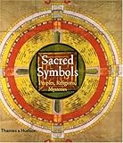 Sacred symbols : peoples, religions, mysteries