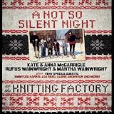 Kate and Anna McGarrigle: A Not So Silent Night