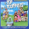 Le Top des tout-p'tits : A la claire fontaine