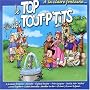Le Top des tout-p'tits : A la claire fontaine