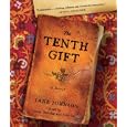 The Tenth Gift: A Novel by Jane Johnson, Susan Duerden, and John Lee