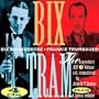 Bix & Tram