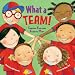 Books : What a Team!: Together Everyone Achieves More