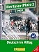 Berliner Platz 2 NEU. Lehr- und Arbeitsbuch 2: Deutsch im Alltag