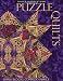 Image of Puzzle Quilts: Simple Blocks, Complex Fabrics