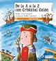 de La A A La Z Con Cristobal Colon (Montana Encantada) (Spanish Edition)