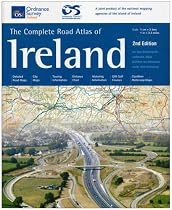 Complete Road Atlas of Ireland: An Tsuirbhaeireacht Ordanaais Atlas Baoithre Na HaEireann Eolai Don Tiomaanaai (Irish Maps, Atlases & Guides) (Irish - Maps, Atlases and Guides)