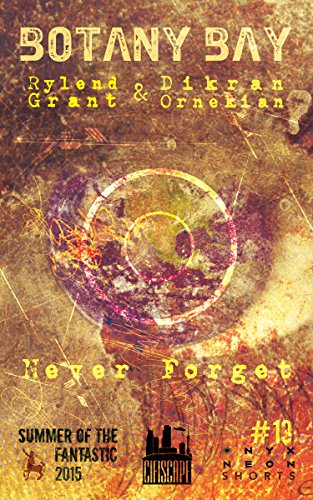 Botany Bay (Onyx Neon Shorts Book 13), by Rylend Grant, Dikran Ornekian