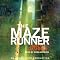 The Maze Runner: Maze Runner, Book 1