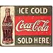 Coca-Cola Tin Sign : Ice Cold Coke Circa 1916