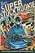 Super Stock Rookie (Motor Novels)