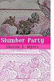 Slumber Party