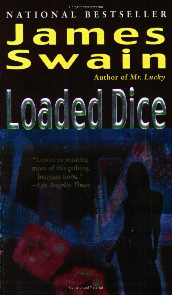 Loaded Dice: A Tony Valentine Novel: James Swain: 9780345463272 ... Loaded Dice: A Tony Valentine Novel: James Swain: 9780345463272 ...