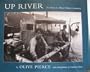 Up River: The Story of a Maine Fishing Community (Library of New England)
