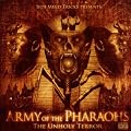 Army of Pharoahs-the Unholy Terror