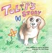 Tulip's Story