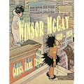 Winsor McCay (1869-1934). Comics, Filme, Tr�ume - Ausstellungskatalog