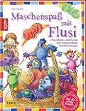 Produkt-Bild: Maschenspa&szlig; mit Flusi: 3 freche Geschichten, tolle Spiele und viele monsterm&auml;&szlig;ige Strickanleitungen