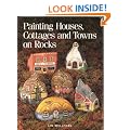 Painting Houses, Cottages and Towns on Rocks