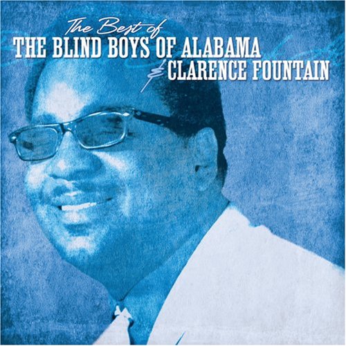 CD-Charts  Music : The Best of Blind Boys of Alabama & Clarence Fountain