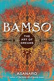 Bamso: The Art of Dreams