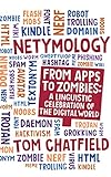 Netymology : from apps to zombies - a linguistic celebration of the digital world
