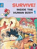Survive! Inside the Human Body, Vol. 1: The Digestive System