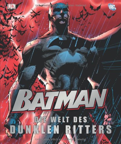 Produkt-Bild: Batman, Die Welt des dunklen Ritters: Comics, Filme, Schurken & Helden