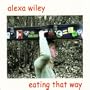 Eating That Way