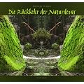 Die R�ckkehr der Naturdevas: Botschafter der Erde und des Lichts