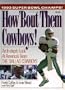 How 'Bout Them Cowboys/an In-Depth Look at America's Team: The Dallas Cowboys