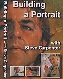 Building a Portrait- DVD with Steve Carpenter