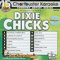 Karaoke: Dixie Chicks, Vol. 3