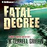 Fatal Decree: Matt Royal Mystery, Book 7