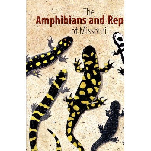 the amphibians and reptiles of missouri