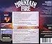 Mountain Fire & Beyond The Mountains
